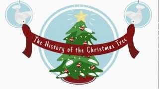 History of the Christmas Tree [upl. by Nosam291]