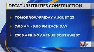 Decatur Utilities Construction  August 18 2024  WHNT News 19 Sunday Evening [upl. by Eliades528]