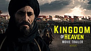 Kingdom Of Heaven Movie Trailer 4K  اعلان فيلم مملكة السماء [upl. by Afirahs369]