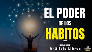 EL PODER DE LOS HABITOS Enfoque Disruptivo en tu Salud Mental Resumen de Lecturas Recomendadas [upl. by Ytisahc721]