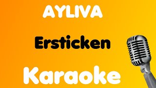 AYLIVA • Ersticken • Karaoke [upl. by Jacklin]