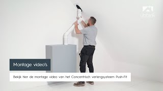 Montage video Ubbink Concentrisch Verlengsysteem PushFit [upl. by Ahen36]