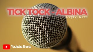 Tick Tock  Albina  Looping amp Akordi  Eurovision 2021  shorts [upl. by Derry513]