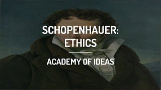 Introduction to Schopenhauer Schopenhauers Ethics [upl. by Vidda]