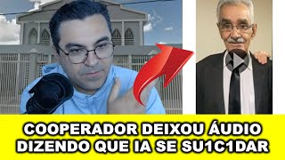 Cooperador da CCB se SU1C1D4 e deixa áudio contando o motivo [upl. by Melquist]