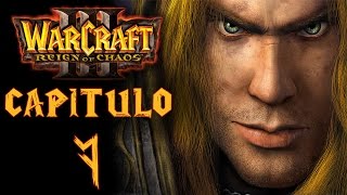 Warcraft III Reign of Chaos  El Azote de Lordaeron  Capítulo 7 quotLas costas de Northrendquot [upl. by Trammel523]