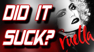 CRUELLA MOVIE REVIEW  DID IT SUCK  Lets Talk Episode 46 [upl. by Rape]