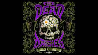 The Dead Daisies  Come Alive [upl. by Burt]