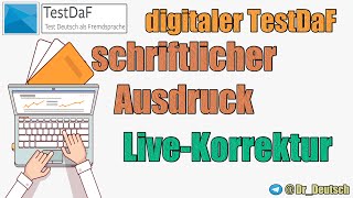 Digitaler TestDaF SA LiveKorrektur [upl. by Ecnarf]