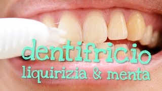 DENTIFRICIO MENTA amp LIQUIRIZIA FATTO IN CASA DA BENEDETTA  Homemade Toothpaste [upl. by Oigufer]