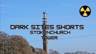 Dark Sites Shorts Stokenchurch Tower [upl. by Norabel]