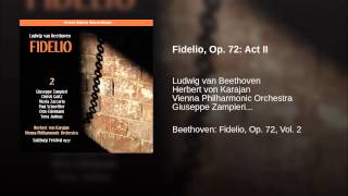 Fidelio Op 72 Act II [upl. by Honorine]