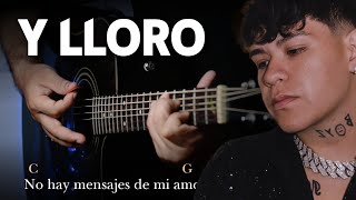 Junior H  Y Lloro  Tutorial GUITARRA Acústica  Letra y Acordes GuitarEP [upl. by Chlori960]