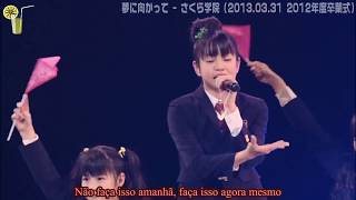 Sakura Gakuin  Yume ni Mukatte Legendado em Português [upl. by Adnohsar]