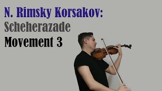 CONCERTMASTER PLAYS N RimskyKorsakov Scheherazade Movement 3 🎻 Roberto Racz [upl. by Iver]