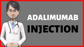 ADALIMUMAB adalimumab injection Humira review What is adalimumab injection used for [upl. by Wagoner]