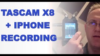 Tascam Portacapture X8 recording with iPhone use cases [upl. by Katine]