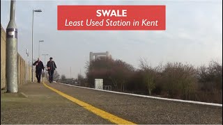 Swale  Least Used Station in Kent [upl. by Farmann]