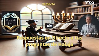 280624 directoPreguntas y Respuestas de Halajá Espiritualidad y Ley Judía [upl. by Unni217]