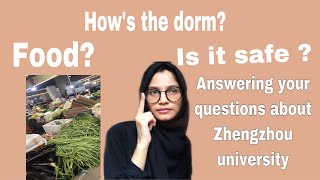 Answering FAQs about ZHENGZHOU UNIVERSITY  FOOD SAFETY DORM STUDIES [upl. by Wehtta900]