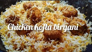 Chicken kofta biryanihow to make perfect chicken kofta biryani [upl. by Anairo796]