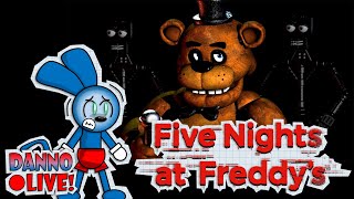 DANNO PLAYS FIVE NIGHTS AT FREDDYS [upl. by Anile822]