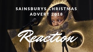 Sainsburys Christmas Advert 2018 Reaction [upl. by Gurl]