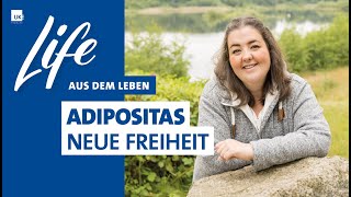 Adipositas Neue Freiheit im eigenen Körper [upl. by Irrak]