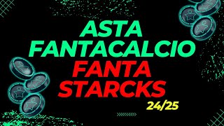 Asta Fantacalcio FANTA STARCKS 2425 🔴 ASTA FANTACALCIO LIVE [upl. by Roehm]