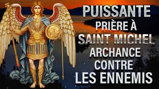 Chapelet De Saint Michel Archange Contre les Ennemis 🙏 Puissante Prière De Protection Divine [upl. by Tyrrell]