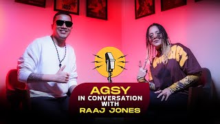 Agsyworld IN CONVERSATION WITH RAAJ JONES [upl. by Atinuaj396]