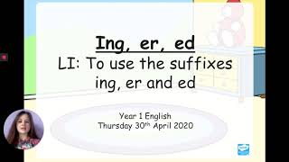 30420 Year 1 English using the suffixes ing er ed [upl. by Anelas949]