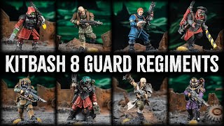 How To Kitbash 8 RARE Astra Militarum Regiments [upl. by Tati]