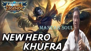 Khufra Mantab Soul RIP Grock dan Akai Top Global Gusion Terheran heran Tutorial Khufra by Papibane [upl. by Baler511]