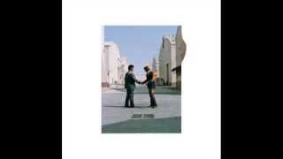 Pink Floyd  Wish You Were Here 2011 Remastered [upl. by Iclek49]