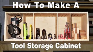 How To Make a Tool Storage Cabinet with Adjustable Partitions [upl. by Ardel]