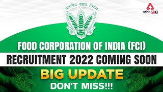 Big Update About FCI Recruitment 2022 Notification agricultureadda247 [upl. by Lamson526]