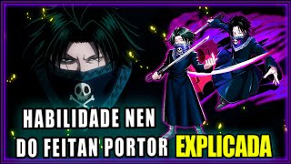 A Habilidade NEN do FEITAN PORTOR Explicada [upl. by Nahgeem760]