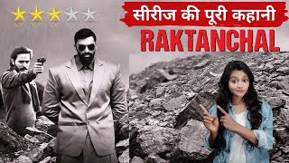 Raktanchal Web Series Full Story Explained  Raktanchal Review  Story Engine  MX Original Series [upl. by Rolyak]