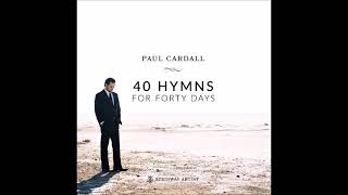 Paul Cardall  40 Hymns for Forty Days Full Album [upl. by Sorgalim855]