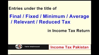 A List of all Taxes under Final  Fixed  Minimum  Average  Relevant  Reduced Tax [upl. by Ahsitauq952]