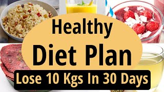 Healthy Diet Plan For Weight Loss In Hindi  Lose 10 Kgs In 30 Days  Full Day Indian DietMeal Plan [upl. by Aleakam683]