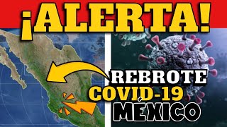 ALERTA EN MÉXICO  ¿REBROTE COVID19 PARA NOVIEMBRE 2024 [upl. by Ayama982]