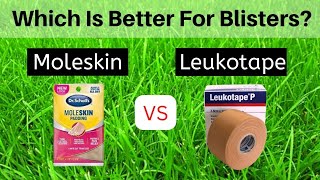 Moleskin vs Leukotape for Hiker Blisters CHEAP HACK  It Works [upl. by Geanine]