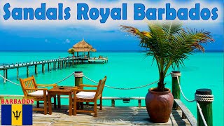 Sandals Royal Barbados 🔰 ALL INCLUSIVE Couples Only [upl. by Gifford]