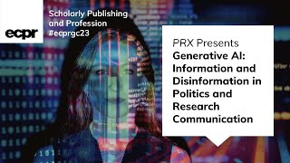 Generative AI in Politics and Research – ECPR General Featured Panel Discussion [upl. by Marlette]