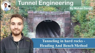 Tunnel Engineering Heading and bench  methods of tunneling in hard rocks  tunnelingmethod [upl. by Windy]