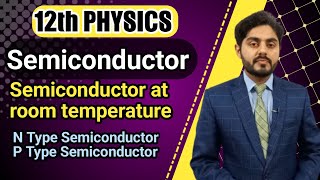 Semiconductor  semiconductor at room temperature  N type semiconductor  P type semiconductor [upl. by Lakin]