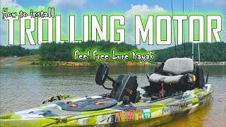 How to Install Trolling Motor in FeelFree Lure 115 Kayak [upl. by Radec]