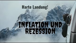 Erst Inflation dann Rezession  harte Landung Videoausblick [upl. by Schluter]